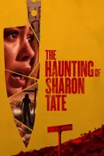 Film The Haunting of Sharon Tate (2019) ilk21 Sub Indo