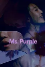 Film Ms. Purple (2019) ilk21 Sub Indo