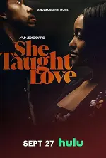 She Taught Love (2024)