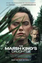 Film The Marsh King’s Daughter (2023) ilk21 Sub Indo