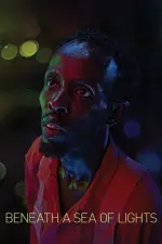 Film Beneath a Sea of Lights (2020) ilk21 Sub Indo