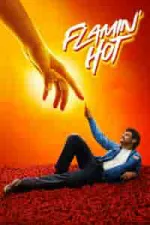 Film Flamin’ Hot (2023) ilk21 Sub Indo