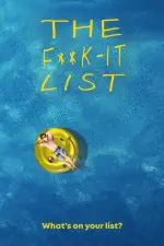 Film The F**k-It List (2020) ilk21 Sub Indo