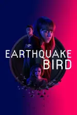 Film Earthquake Bird (2019) ilk21 Sub Indo