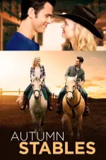 Film Autumn Stables (2018) ilk21 Sub Indo