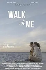 Film Walk With Me (2021)