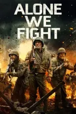 Film Alone We Fight (2018)