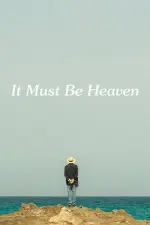 Film It Must Be Heaven (2019) ilk21 Sub Indo