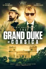 Film The Obscure Life of the Grand Duke of Corsica (2021) ilk21 Sub Indo