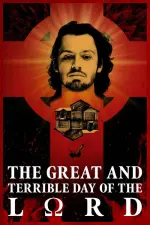 Film The Great and Terrible Day of the Lord (2020) ilk21 Sub Indo