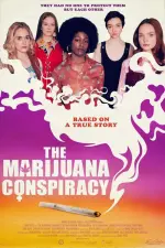 Film The Marijuana Conspiracy (2020) ilk21 Sub Indo