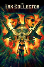 Film The Tax Collector (2020) ilk21 Sub Indo