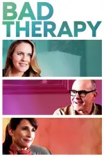 Film Bad Therapy (2020) ilk21 Sub Indo