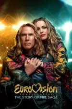 Film Eurovision Song Contest: The Story of Fire Saga (2020) ilk21 Sub Indo