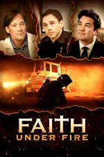 Film Faith Under Fire (2020) ilk21 Sub Indo