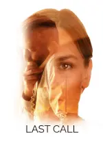 Film Last Call (2019) ilk21 Sub Indo