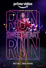 Film Run Sweetheart Run (2020) ilk21 Sub Indo