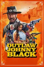 Film Outlaw Johnny Black (2023) ilk21 Sub Indo