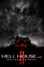 Film Hell House LLC II: The Abaddon Hotel (2018) ilk21 Sub Indo