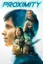 Film Proximity (2020) ilk21 Sub Indo