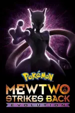 Film Pokémon: Mewtwo Strikes Back – Evolution (2019) ilk21 Sub Indo