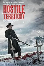 Film Hostile Territory (2022) ilk21 Sub Indo