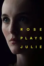 Film Rose Plays Julie (2019) ilk21 Sub Indo