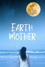 Film Earth Mother (2020)