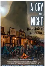 Film A Cry in the Night: The Legend of La Llorona (2021) ilk21 Sub Indo