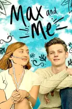 Film Max and Me (2020) ilk21 Sub Indo
