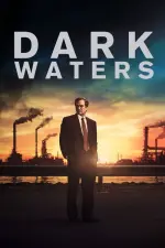 Film Dark Waters (2019) ilk21 Sub Indo