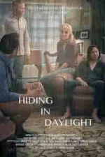 Film Hiding in Daylight (2019) ilk21 Sub Indo