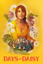 Film Days of Daisy (2022) ilk21 Sub Indo