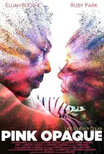 Film Pink Opaque (2020) ilk21 Sub Indo