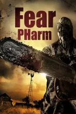 Film Fear Pharm (2020) ilk21 Sub Indo