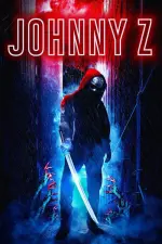 Film Johnny Z (2023) ilk21 Sub Indo