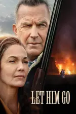Film Let Him Go (2020) ilk21 Sub Indo