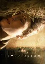 Film Fever Dream (2021) ilk21 Sub Indo