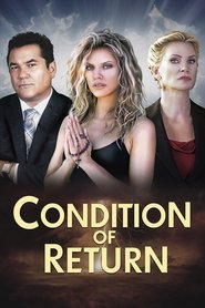 Film Condition of Return (2023) ilk21 Sub Indo