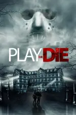 Film Play or Die (2019) ilk21 Sub Indo