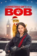 Film A Gift from Bob (2020) ilk21 Sub Indo