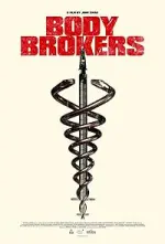 Film Body Brokers (2021) ilk21 Sub Indo