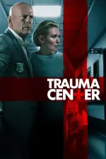 Film Trauma Center (2019) ilk21 Sub Indo