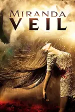Film Miranda Veil (2020) ilk21 Sub Indo