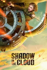Film Shadow in the Cloud (2020) ilk21 Sub Indo