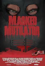 Film Masked Mutilator (2019) ilk21 Sub Indo