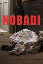 Film Nobadi (2019) ilk21 Sub Indo