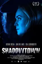 Film Shadowtown (2020) ilk21 Sub Indo