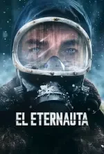 Nonton Serial The Eternaut Season 1