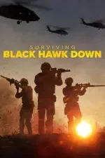 Nonton Serial Surviving Black Hawk Down Season 1